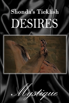 Paperback Shonda's Ticklish Desires Book