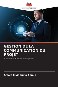 Paperback Gestion de la Communication Du Projet [French] Book