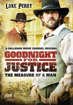 Goodnight for Justice - The Measure of a Man