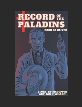 Paperback Record Of The Paladins - Tie In Comic: Book Of Oliver Comic Book