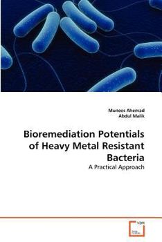 Paperback Bioremediation Potentials of Heavy Metal Resistant Bacteria Book