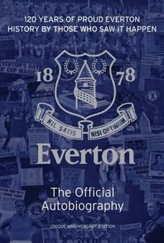 Hardcover The Official Everton FC Autobiography Book