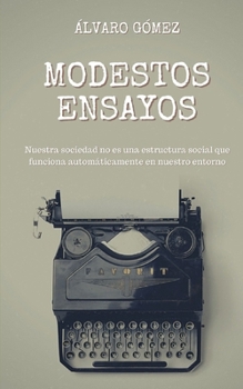 Paperback Modestos Ensayos: Analizando [Spanish] Book