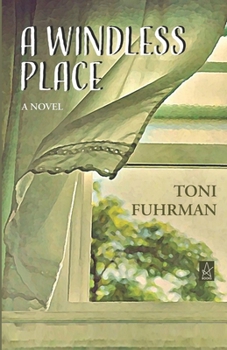 Paperback A Windless Place Book
