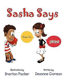 Paperback Sasha Says Book