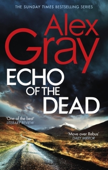 Echo Of The Dead - Book #19 of the DCI Lorimer