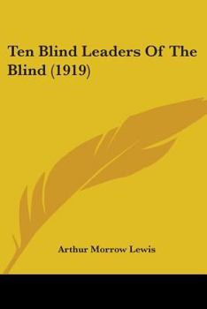 Paperback Ten Blind Leaders Of The Blind (1919) Book