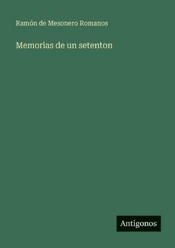 Paperback Memorias de un setenton [Spanish] Book