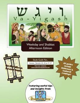 Paperback Bar/Bat Mitzvah Survival Guides: Va-Yigash (Weekdays & Shabbat pm) Book