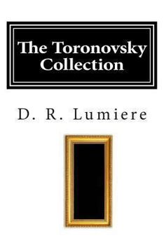 Paperback The Toronovsky Collection: A Story of Art and Betrayal Book