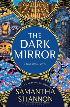 The Dark Mirror - Book #5 of the Bone Season