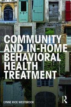 Paperback Community and In-Home Behavioral Health Treatment Book