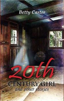 Hardcover 20th Century Girl and other stories Book