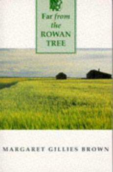 Paperback Far from the Rowan Tree Book
