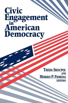 Paperback Civic Engagement in American Democracy Book