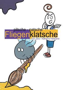 Paperback pitsche - patsche Fliegenklatsche [German] Book