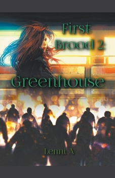 Paperback First Brood: Greenhouse Book