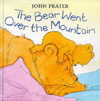 Hardcover A Bear Went over the Mountain Book
