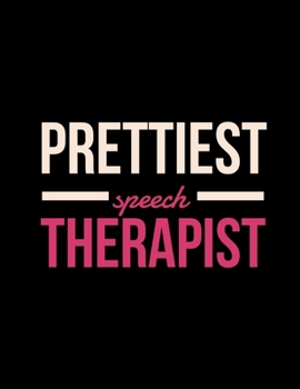 Prettiest Speech Therapist: Speech-Language Pathologist Brain Dump Worksheets and Blank Line Journal