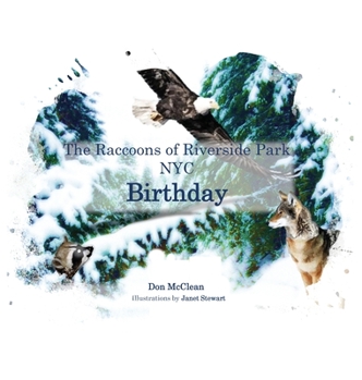 Hardcover Birthday -- The Raccoons of Riverside Park NYC Book