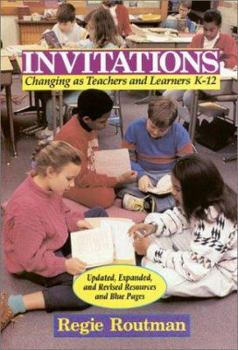 Paperback Invitations: Changing as Teachers and Learners K-12 Book