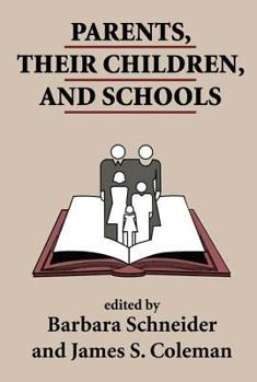 Paperback Parents, Their Children, and Schools Book