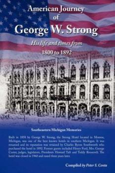 Hardcover American Journey of George W. Strong Book