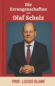 Paperback Die Errungenschaften von Olaf Scholz [German] Book