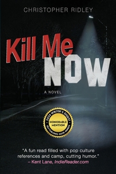Paperback Kill Me Now Book
