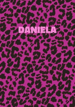 Paperback Daniela: Personalized Pink Leopard Print Notebook (Animal Skin Pattern). College Ruled (Lined) Journal for Notes, Diary, Journa Book