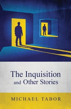 Hardcover The Inquisition and Other Stories Book