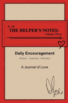 The Helper's Notes: Volume Three