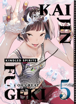 Paperback Kaijin Fugeki: Kindled Spirits 5 Book