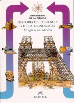 Paperback El siglo de la industria [Spanish] Book