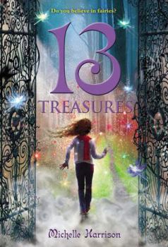 13 Treasures - Book #1 of the Thirteen Treasures