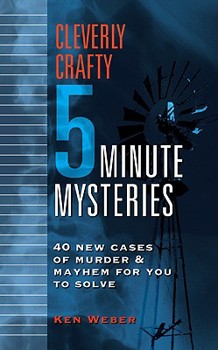 Paperback Cleverly Crafty 5 Minute Mysteries Book