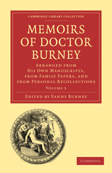 Paperback Memoirs of Doctor Burney - Volume 3 Book