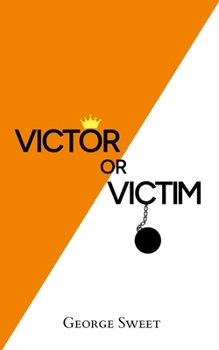 Paperback Victor or Victim Book