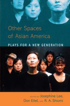 Paperback Asian American Plays for a New Generation: Plays for a New Generation Book