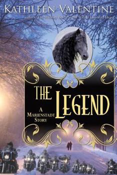 Paperback The Legend: A Marienstadt Story Book