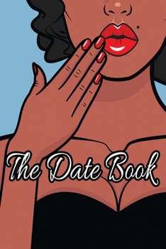 Paperback The Date Book: Dating Journal Book
