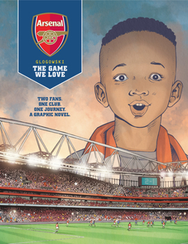 Hardcover Arsenal Fc: The Game We Love (Graphic Novel) Book