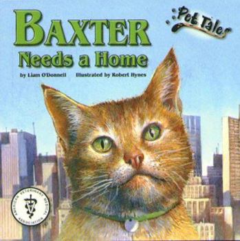 Paperback Baxter Needs a Home [With CD (Audio)] Book