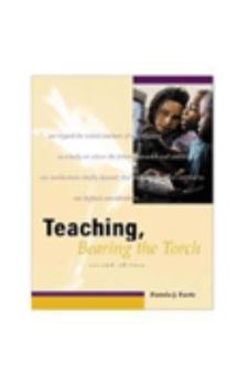 Paperback Teaching, Bearing the Torch Book