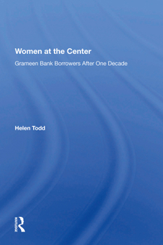 Paperback Women At The Center: Grameen Bank Borrowers After One Decade Book