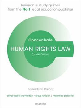 Paperback Human Rights Law Concentrate: Law Revision and Study Guide Book