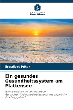 Paperback Ein gesundes Gesundheitssystem am Plattensee [German] Book