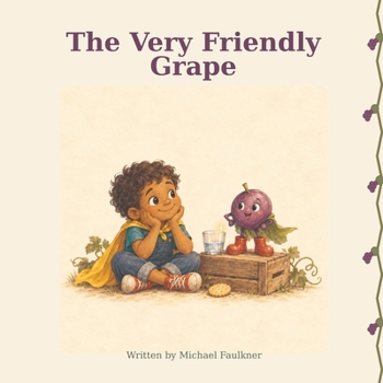 Paperback The Very Friendly Grape Book