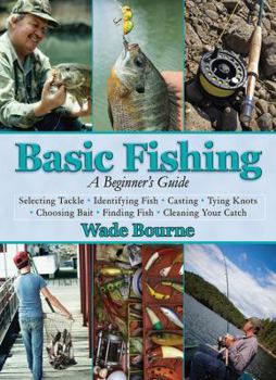 Hardcover Basic Fishing: A Beginner's Guide Book