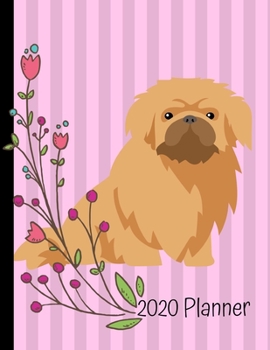Paperback 2020 Planner: Pekingese Dog Pink 2020 Weekly Planner Organizer Dated Calendar And ToDo List Tracker Notebook Book